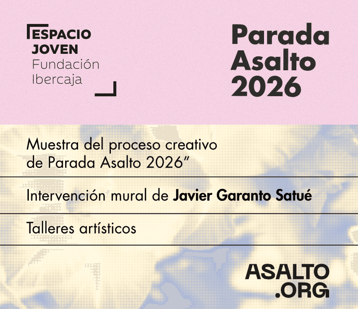 Parada Asalto 2026 en el Espacio Joven