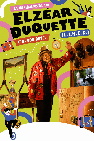 La increíble historia de Elzéar Duquette CARPA 502 CIRCO