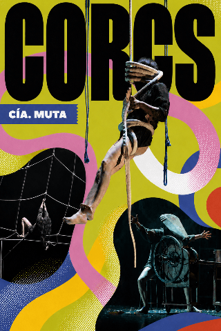 "Corcs", de Cía. Muta · Carpa 502 Circo