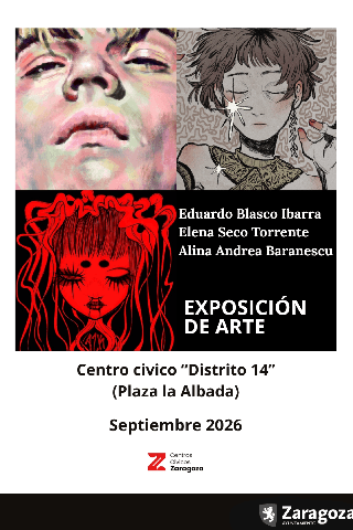 Exposición de arte. Eduardo Blasco, Elena Seco y Alina Andrea Baranescu.