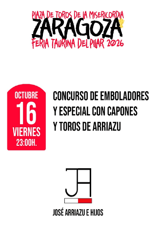 Feria Taurina del Pilar 2026. Concurso de emboladores y especial con capones y toros de Arriazu