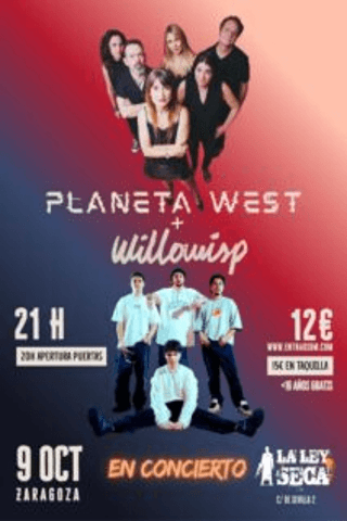 Planeta West + Willowisp