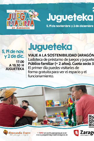 JUGUETEKA. Viaje a la sostenibilidad. (Aragón).
