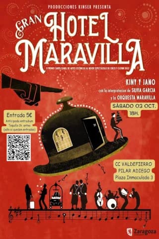 Gran Hotel Maravilla. Kinser.