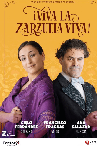 Fiestas del Pilar ¡Viva la Zarzuela, Viva!
