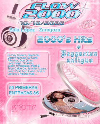 Flow 2000 en Zaragoza - Sala López