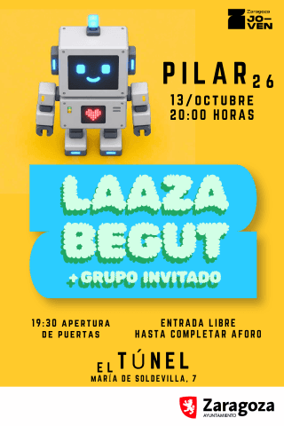 Pilares en El Túnel: LAAZA, BEGUT + Grupo invitado