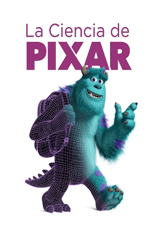 La Ciencia de Pixar