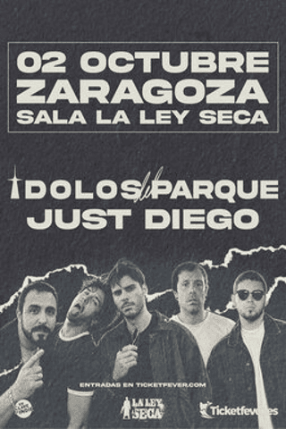 Ídolos del Parque + Just Diego
