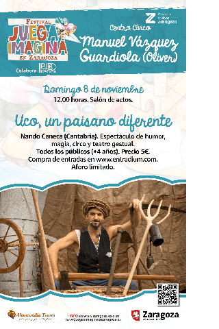 JUEGA E IMAGINA 2026: Uco, un paisano diferente, humor, magia, circo y teatro gestual. Nando Caneca (Cantabria).