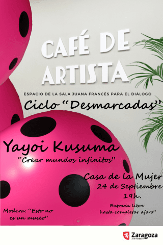 Ciclo Desmarcadas "Yayoi Kusuma: crear mundos infinitos"